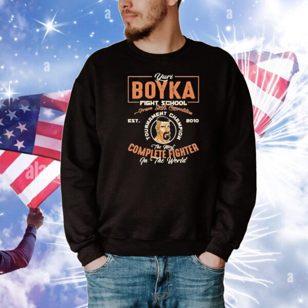 Boyka The Most Complete Fighter Fight School Tournament Champion est 2010 T-Shirt