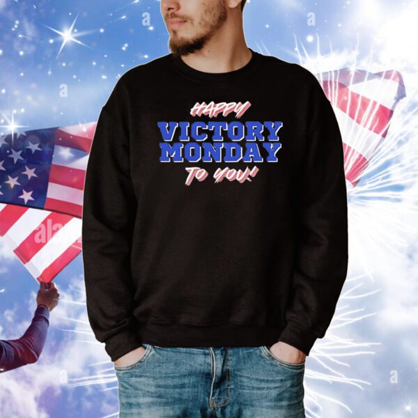 Happy victory monday to you T-Shirt