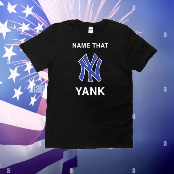 New York Yankees name that yank T-Shirt