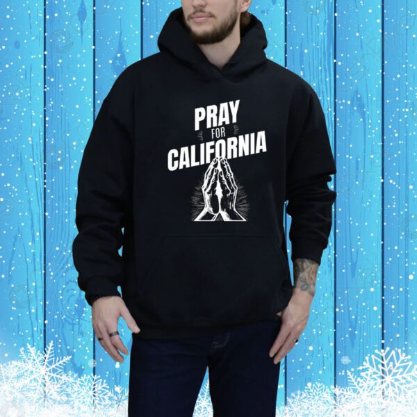 2025 Pray For California Tee Shirt