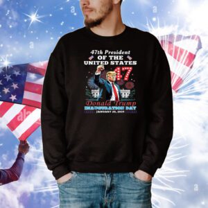 Donald Trump Inauguration Day 47Th President Of The United States T-Shirt