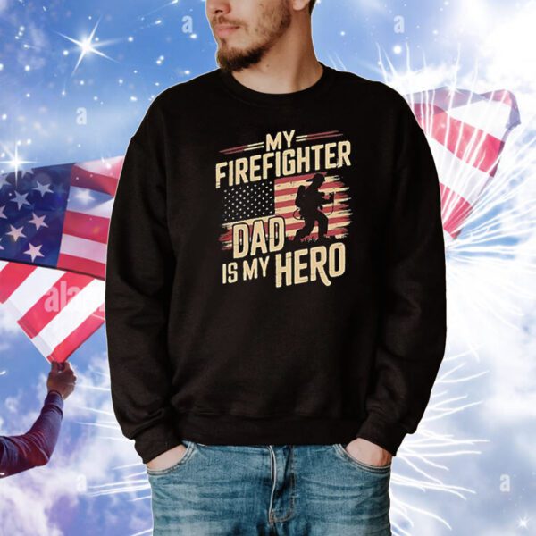 My Firefighter Dad Is My Hero T-Shirt