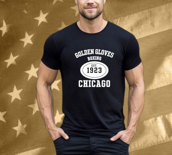 Nick Fuentes Golden Gloves Boxing Chicago Est 1923 T-Shirt