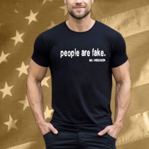 People Are Fake Mr Anderson T-Shirt