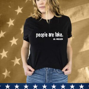 People Are Fake Mr Anderson T-Shirt