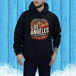 Pray for Los Angeles California Strong Tee Shirt