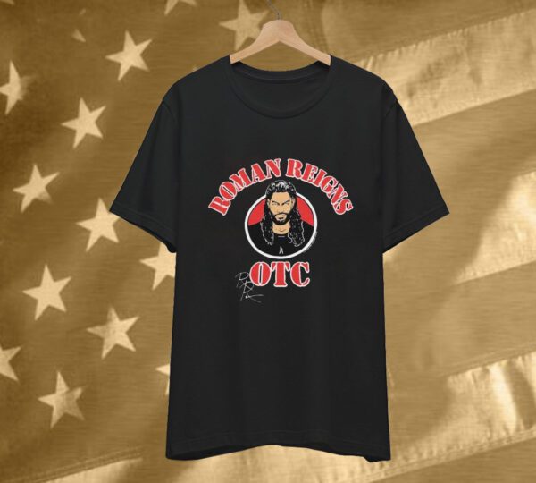 Roman Reigns OTC Tee Shirt