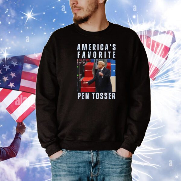 Trump America's Favorite Pen Tosser T-Shirt