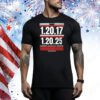 Trump Inauguration 1.20.17 1.20.25 Tee Shirt